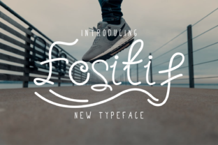 Fositif: The Modern Script Typeface for Dynamic Campaigns