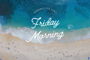 Friday Morning: The Perfect Handwritten Typeface for Your Brand