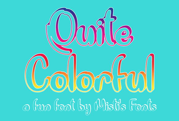 Quite Colorful: The Creative Font for Scroll-Stopping Campaigns
